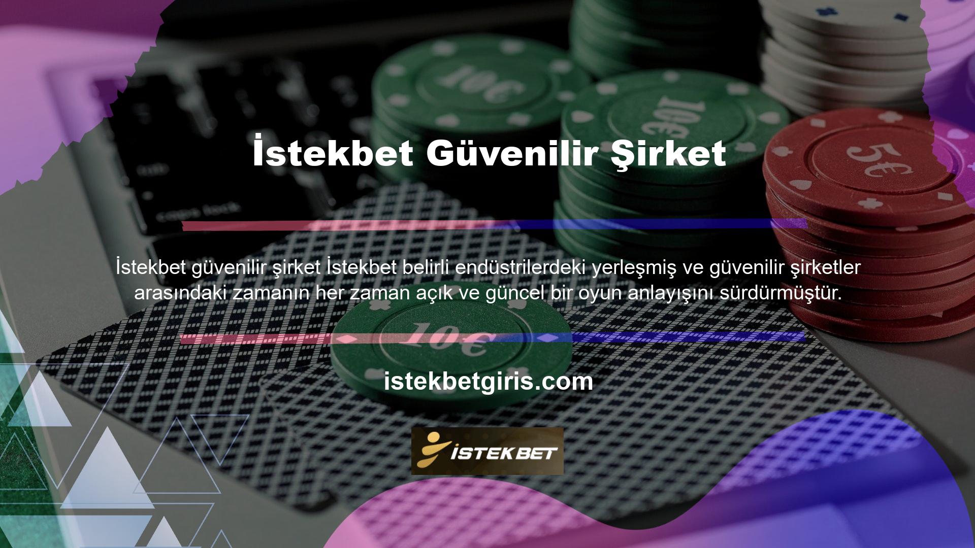 İstekbet oyun endüstrisinde hızla tanındı ve bir şekilde bir oyuncu üssü yarattı
